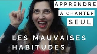 Apprendre à chanter seul : Les mauvaises habitudes en chant-Technique vocale