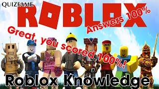 Roblox Knowledge Quiz Answers 100%