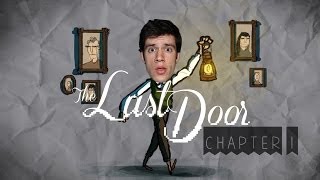 MÜKEMMEL HİKAYE! - The Last Door | Chapter 1 (Bölüm 1)