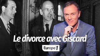 Hondelatte Raconte : Jacques Chirac, le divorce avec Giscard (Récit intégral)