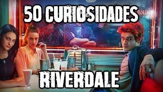 50 Curiosidades de Riverdale | (Referencias, Easter Eggs)