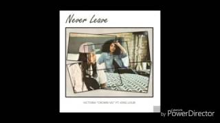 Crown Vic Ft. King Louie "Never Leave" [Prod. By Kodak Beatz]