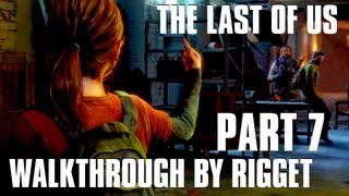 The Last of Us Прохождение Часть 7 "Знакомство с Биллом"