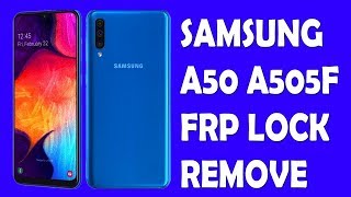 A50 FRP | BYPASS FRP SAMSUNG A50 2019 تخطي حساب جوجل اكاونت تقريبا لكل الاجهزه الحديثه