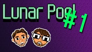 Power Trip - Game 079 | Lunar Pool - part 01