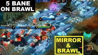 New Mode MIRROR & BRAWL - 5 BANE ON BRAWL RIP JUSTICE & FAIR PLAY Mobile Legends