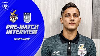 ATK's Sumit Rathi Talks About Mumbai City FC Challenge At Home | Hero ISL 2019-20