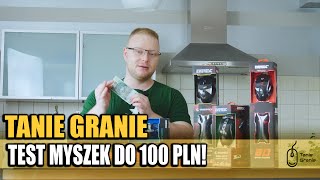 Tanie granie - MYSZKI do 100 złotych