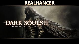 Dark Souls 2 : Scholar of the First Sin Realhancer Reshade Mod PC Ultra Details