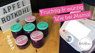 Apfel-Rotkohl (Apfel-Blaukraut) wie bei Mama – Monsieur Cuisine Connect – vegan – vegetarisch