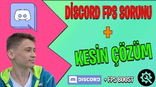 Discord FPS Düşürme Sorunu | Kesin Çözüm! | Öğretici Videolar #3