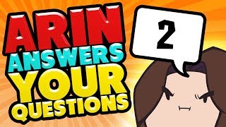 Arin Answers Your Questions! - PART 2 - Game Grump