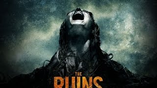 Трейлер к фильму Руины 2008  Русский