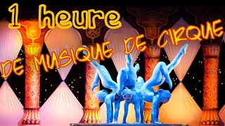 ?1 HEURE de musique de cirque / musique de clown?