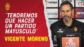 Vicente Moreno: "El Sevilla es el mejor visitante y será difícil"