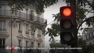 Délit de fuite : Quand la police traque les chauffards - Documentaire choc 2016