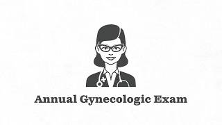 Annual Gynecologic Exam