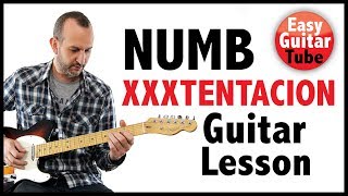 Numb - XXXTENTACION // Guitar Tutorial + FREE TAB