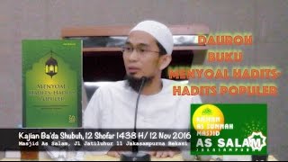 Kajian Buku " Menyoalkan Hadits-hadits Populer" oleh Ustadz Adi Hidayat Lc MA 121016