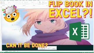 *I BROKE EXCEL* Flip book art in Excel?! CRAZIEST thing you can do with Excel