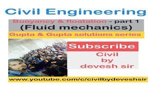 Buoyancy and floatation ( Gupta & Gupta) - part1