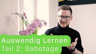 Warum du dich beim Lernen selbst sabotierst & wie du es verhinderst