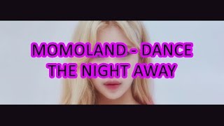 How Would MOMOLAND sing TWICE - DANCE THE NIGHT AWAY