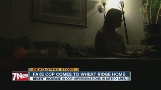 Fake cop comes to Wheat Ridge home