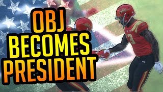 93 Overall OBJ Becomes President Of The United States Mid Game! #OBJ2017 Madden 18 Ultimate Team