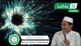 Sholat jum'at 16112018 masjid agung karanganyar - Ust. Syihabuddin AM