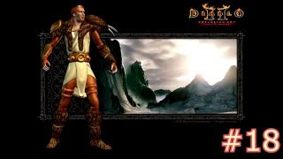 Diablo II Прохождение #18 - Акт III. Воля Халима. Цеп Халима. Очерненный Храм. Страж.