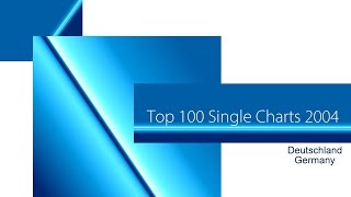 Single Jahres-Charts 2004 | Top 20 (100) | Deutschland