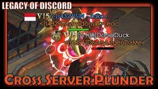 Legacy of Discord: SIN·ZakoJ & Pwitanto Cross Server Plunder 4 May 2019