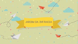 Classe | Jardim da Infância - 4 a 6 anos