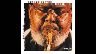 Arthur Blythe - Surrender