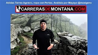 Adidas Terrex Agravic 2017 Camiseta y pantalón running con pertex Análisis por Mayayo