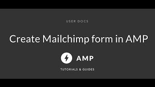 Create Mailchimp form in AMP