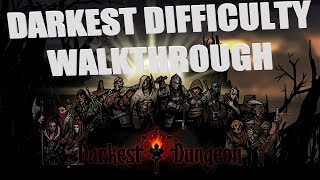 Darkest Dungeon + ALL dlc's [2019] - Darkest Difficulty - Walkthrough Longplay - Part 12