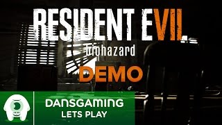 Let's Play Resident Evil 7: Biohazard Demo - PC Gameplay / Walkthrough