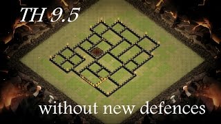 COC TH9.5 WAR BASE 2017 (NO TH10 DEFENCE)