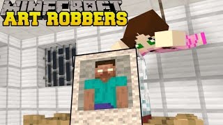Minecraft: ART ROBBERS (STEAL ALL THE ART!) Custom Map