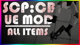 SCP Ultimate Edition ALL SCP ITEMS