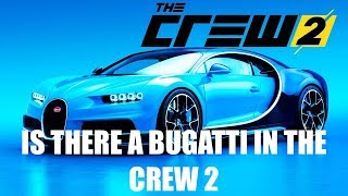 IS THERE A BUGATTI IN THE CREW 2?