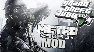 METRO 2033 MOD: SENSACIONAL - GTA V PC MOD