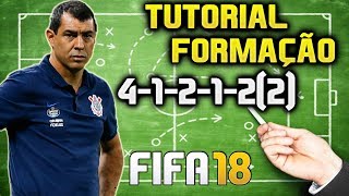 FIFA 18 - TUTORIAL FORMAÇÃO 4-1-2-1-2(2)