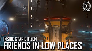 Inside Star Citizen: Friends in Low Places | Winter 2020