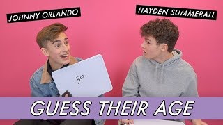 Johnny Orlando vs. Hayden Summerall - Guess Their Age