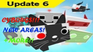 Roblox: Pet Simulator - UPDATE 6 (CYBORGS, NEW AREA + MORE!!)