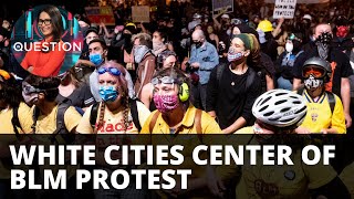 Predominately white cities join Black Lives Matter protests