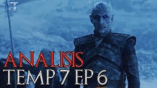 Análisis Episodio 6 Temporada 7 - Game of Thrones